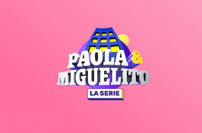  Paola y Miguelito, la serie: Mega revela adelanto de nueva serie