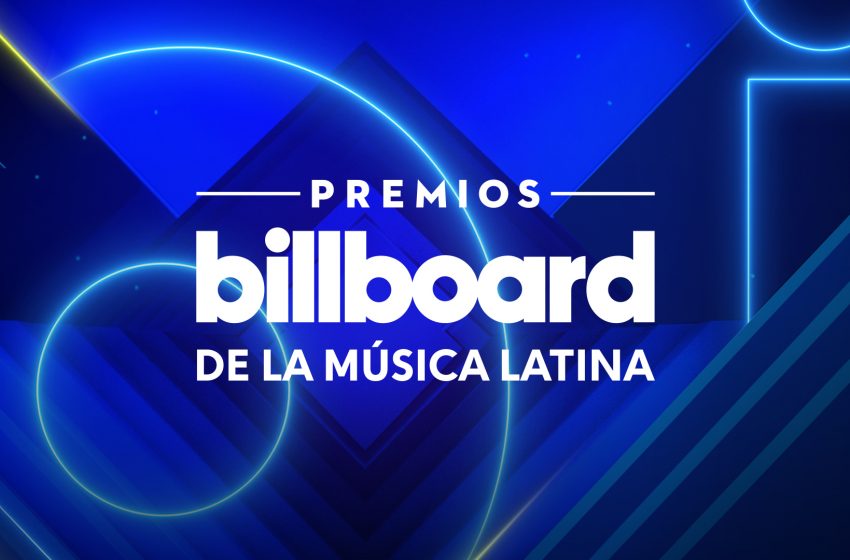  Los “Premios Billboard de la Música Latina” ya tienen fecha para la Edición 2022